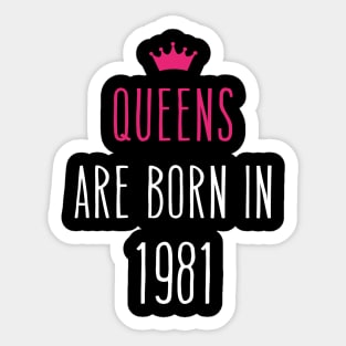 Queens are born in October 1981 Cool birthday and Halloween Gift Sticker